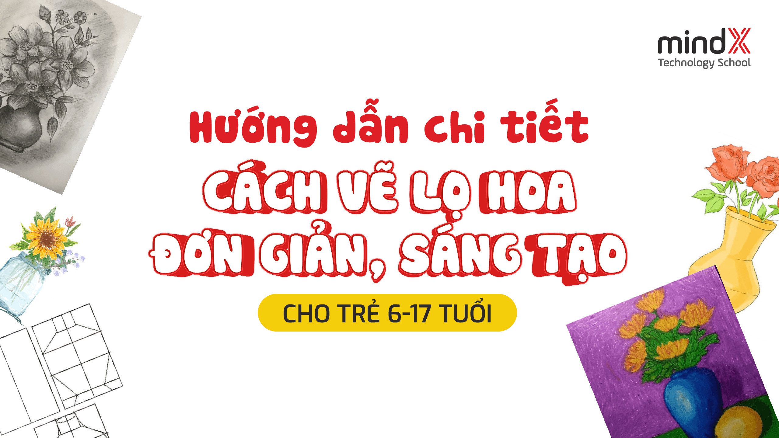 Phác thảo các hình khối cơ bản cho lọ và hoa trong cách vẽ lọ và hoa đơn giản