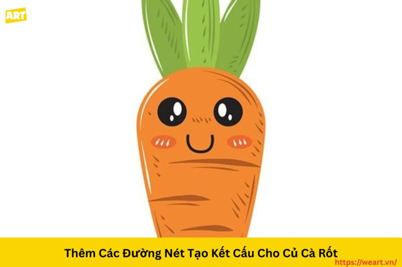 Bí Quyết Chi Tiết Cách Vẽ Củ Cà Rốt Giống Thật