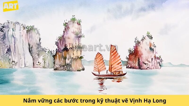 Khám phá cách vẽ Vịnh Hạ Long hùng vĩ nên thơ