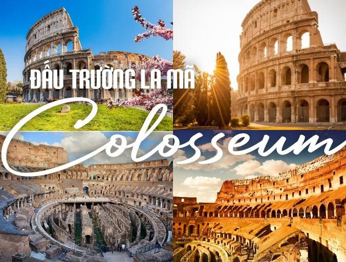 Đấu trường Colosseum ở Rome một công trình kiến trúc cổ điển La Mã vĩ đại và đồ sộ với các hàng cột chồng tầng
